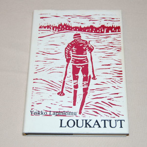 Veikko Lapinleimu Loukatut